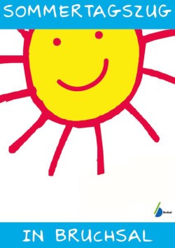 Gemalte, lachende Sonne mit roten Strahlen; Logo der Stadt Bruchsal; Schriftzug "Sommertagszug in Bruchsal"