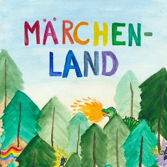 Aquarellzeichnung eines Waldes mit einem Einhorn, einer Dinosaurier, einer Fee und anderen Wesen. Über dem Wald steht in bunten Buchstaben das Wort Märchenland.
